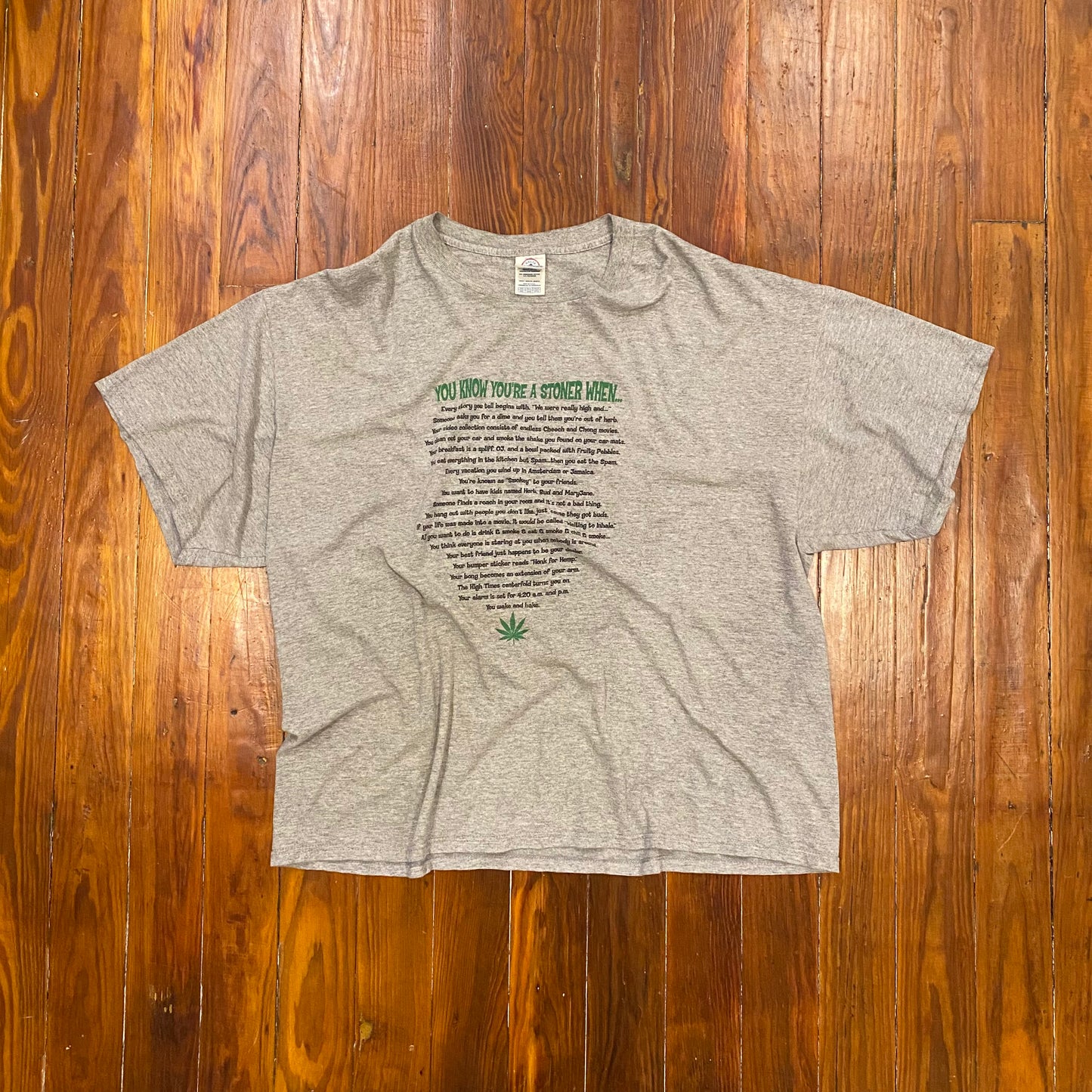 Vintage "You Know You're A Stoner When" Stoner Weed Tee - 2XL