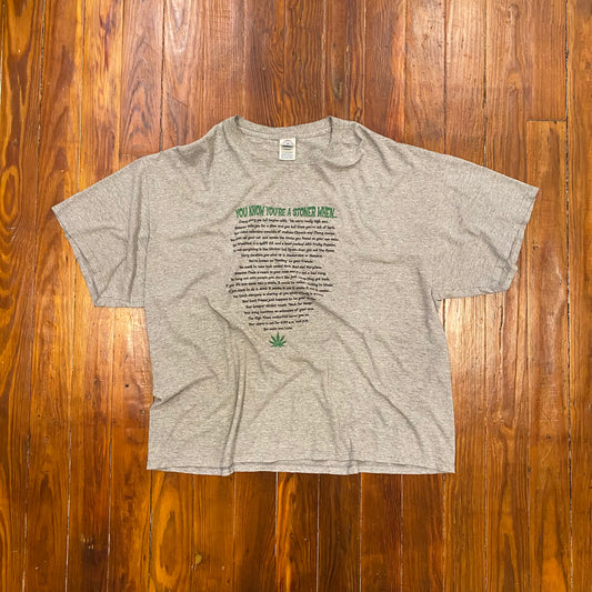 Vintage "You Know You're A Stoner When" Stoner Weed Tee - 2XL